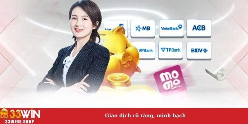 Giao dịch rõ ràng, minh bạch